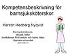 Kompetensbeskrivning för barnsjuksköterskor, Kerstin Hedberg Nyqvist