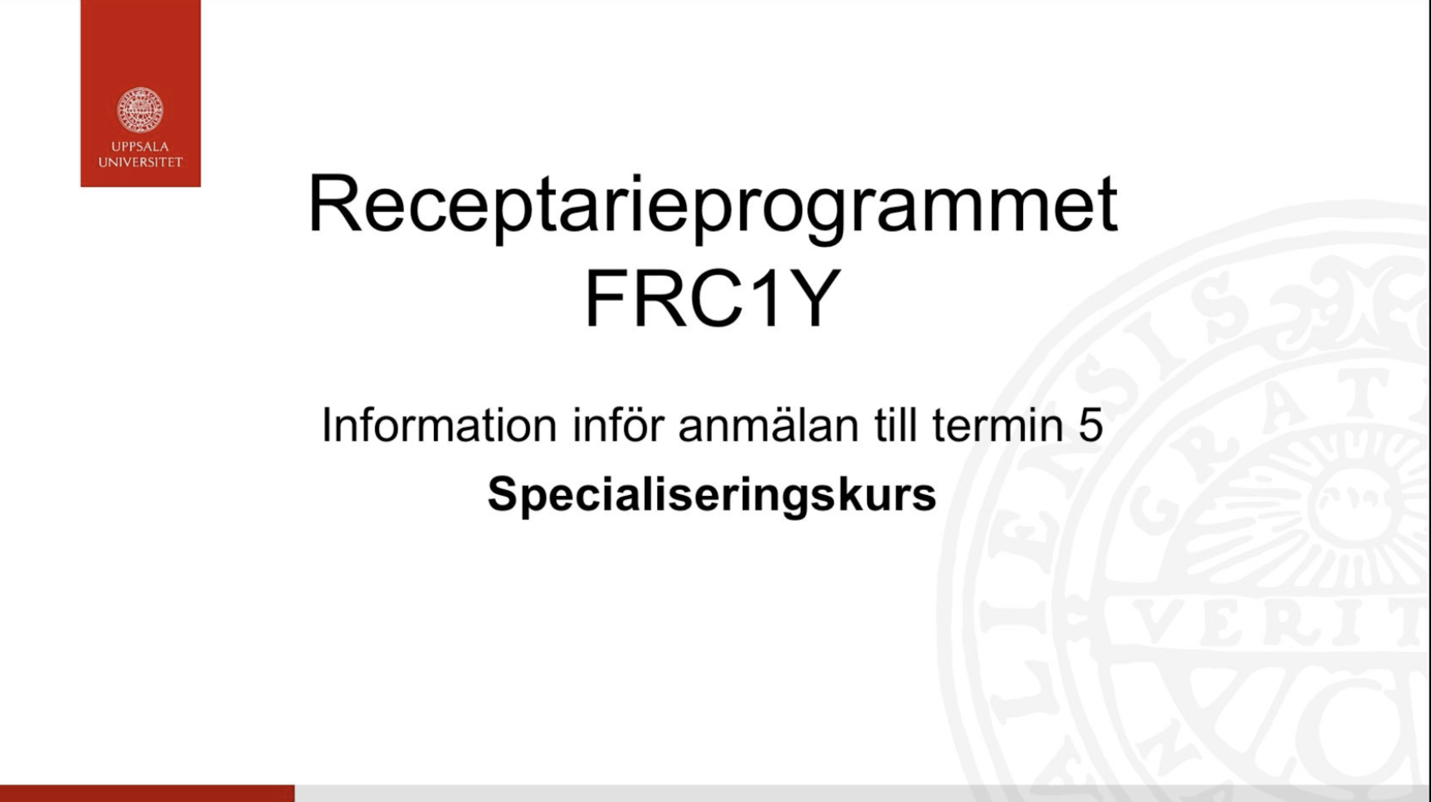 Receptarieprogrammet FRC1Y An... - Medfarm Play - Uppsala Universitet