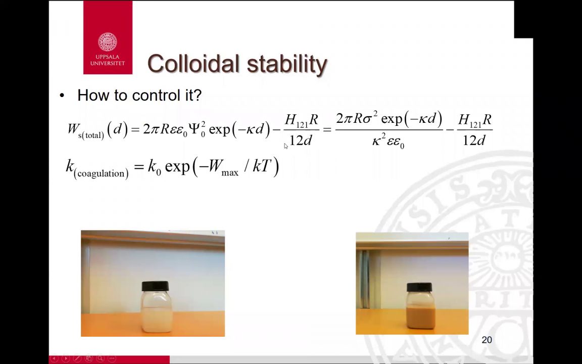 Lecture 7 Part 3 Colloidal st... - Medfarm Play - Uppsala universitet