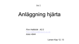 Förhandsvisning (thumbnail) från videon Anläggning av Kärl och hjärta Del 2