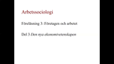 Förhandsvisning (thumbnail) från videon Arbetssociologi: Föreläsning 3-3