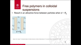 Förhandsvisning (thumbnail) från videon Lecture 8 - Part 2b - Depletion flocculation