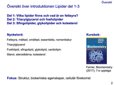 Förhandsvisning (thumbnail) från videon Lipider Del1
