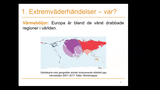 Förhandsvisning (thumbnail) från videon Docenturföreläsning, Gabriele Messori: Framtida extremväderhändelser i mellanbreddgraderna