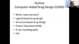 Förhandsvisning (thumbnail) från videon Computer-Aided Drug Design (CADD)