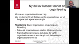 Förhandsvisning (thumbnail) från videon Personal och ledning HT20 föreläsning 3 del 1 (contingency I)