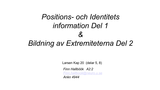 Förhandsvisning (thumbnail) från videon Positions- och Identitetsinformation samt bildning av extremiteterna, Del 2