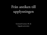 Förhandsvisning (thumbnail) från videon Från antiken till upplysningen