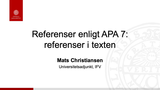 Förhandsvisning (thumbnail) från videon Referenser enligt APA 7: referenser i texten