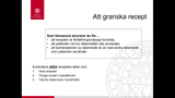 Förhandsvisning (thumbnail) från videon Receptgranskning del 1