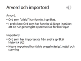 Förhandsvisning (thumbnail) från videon Danska och norska del 3