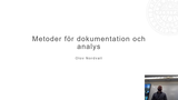 Förhandsvisning (thumbnail) från videon Metoder för dokumentation och analys VT23_1