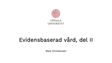 Förhandsvisning (thumbnail) från videon T3 Evidensbaserad vÃ¥rd-fÃ¶relÃ¤sning, del 2