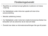 Förhandsvisning (thumbnail) från videon 04 Gentiska sjukdomar del 2 (1)