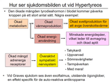 Förhandsvisning (thumbnail) från videon 09 Endokrina sjukdomar (7)