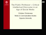 Förhandsvisning (thumbnail) från videon The Public Professor  Critical Intellectual Discourse in an Age of Social Media