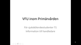 Förhandsvisning (thumbnail) från videon VFU inom primärvården