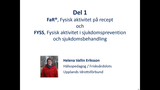Förhandsvisning (thumbnail) från videon FaR och FYSS, Del 1