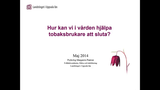 Förhandsvisning (thumbnail) från videon Tobak
