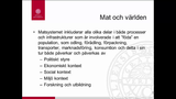 Förhandsvisning (thumbnail) från videon Kostsociologi Mat och Omvärlden