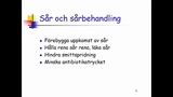 Förhandsvisning (thumbnail) från videon Vårdhygieniska aspekter på sår SSK