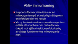 Förhandsvisning (thumbnail) från videon Vaccination och passiv immunisering Del 1