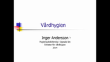 Förhandsvisning (thumbnail) från videon Basala Hygienrutiner Del 1