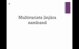 Förhandsvisning (thumbnail) från videon Statistiska analyser 8 - multipla linjära regressioner