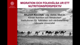 Förhandsvisning (thumbnail) från videon Migration och hälsa Del 1