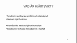 Förhandsvisning (thumbnail) från videon Hjärtsvikt - en översikt