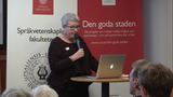 Förhandsvisning (thumbnail) från videon Margareta Svahn - Finns det ett stadsmål i Uppsala?