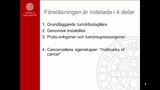 Förhandsvisning (thumbnail) från videon Cancergenetik del 1