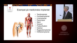 Förhandsvisning (thumbnail) från videon Ken Welch: Nanoteknologi - Ett vapen i kampen mot implantatrelaterande infektioner