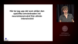 Förhandsvisning (thumbnail) från videon Neurointensivvård, del4