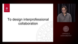 Förhandsvisning (thumbnail) från videon To design interprofessional collaboration