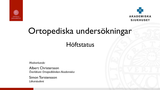 Förhandsvisning (thumbnail) från videon Höftstatus